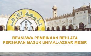 beasiswa al-azhar jalur kedutaan mesir tahun 2020- rehlata